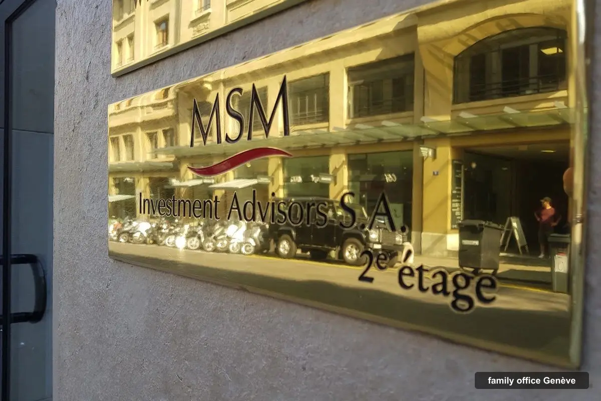 MSM Investment Advisors, multi family office à Genève